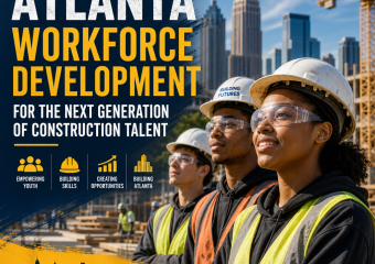 Diverse construction workers with Atlanta skyline, showing workforce development for future talent